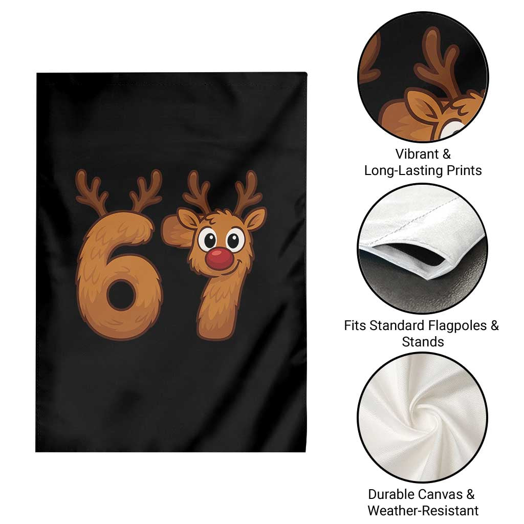 Funny 67 Christmas Reindeer Garden Flag Six Seven Meme Xmas Holiday TS11 Print Your Wear