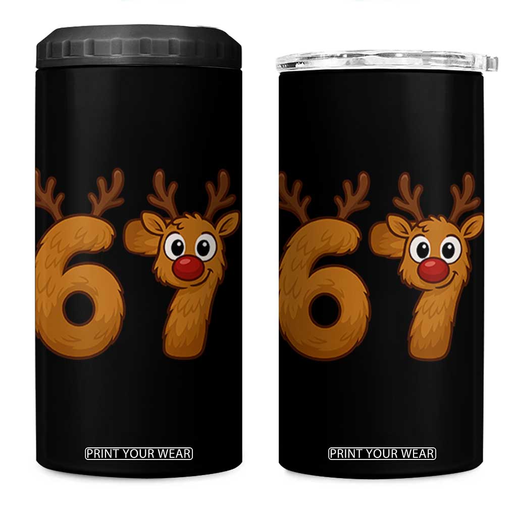 Funny 67 Christmas Reindeer 4 in 1 Can Cooler Tumbler Six Seven Meme Xmas Holiday TS11 One Size: 16 oz Black Print Your Wear