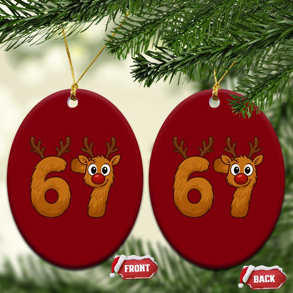 Funny 67 Christmas Reindeer Ceramic Ornament Six Seven Meme Xmas Holiday TS11 Print Your Wear