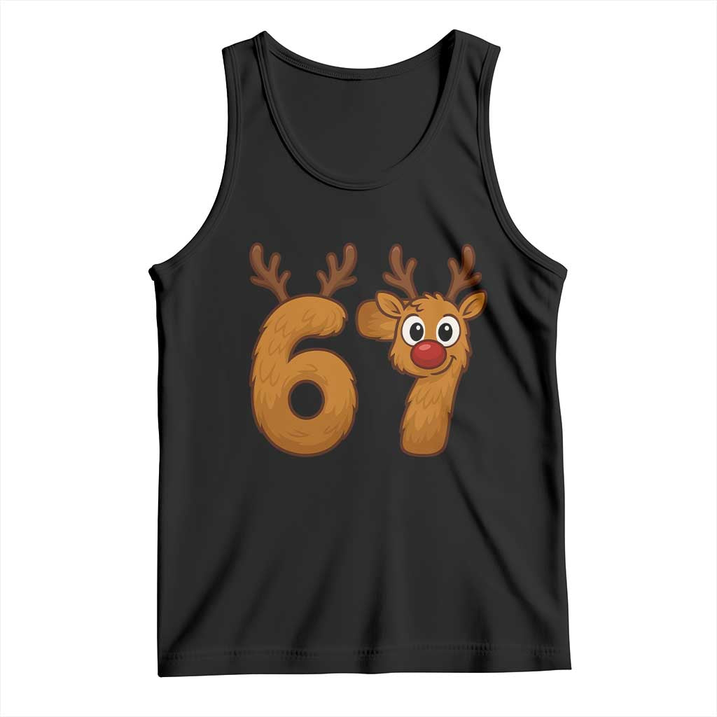 Funny 67 Christmas Reindeer Tank Top Six Seven Meme Xmas Holiday TS11 Black Print Your Wear