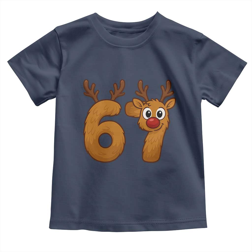 Funny 67 Christmas Reindeer Toddler T Shirt Six Seven Meme Xmas Holiday TS11 Navy Print Your Wear