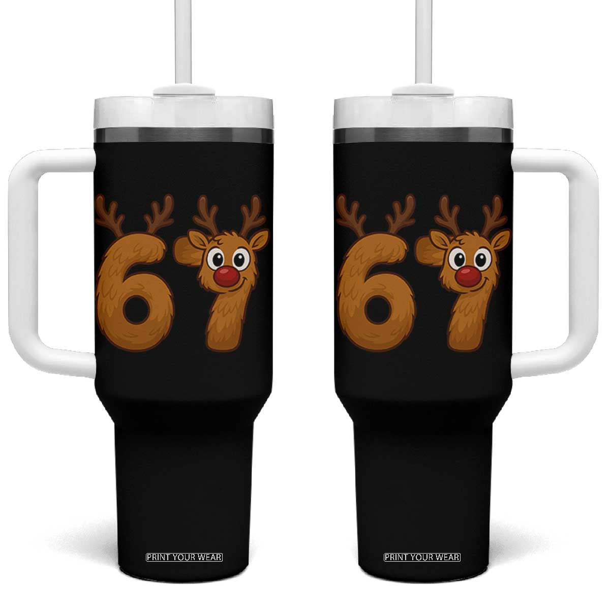Funny 67 Christmas Reindeer Tumbler With Handle Six Seven Meme Xmas Holiday TS11 One Size: 40 oz Black Print Your Wear