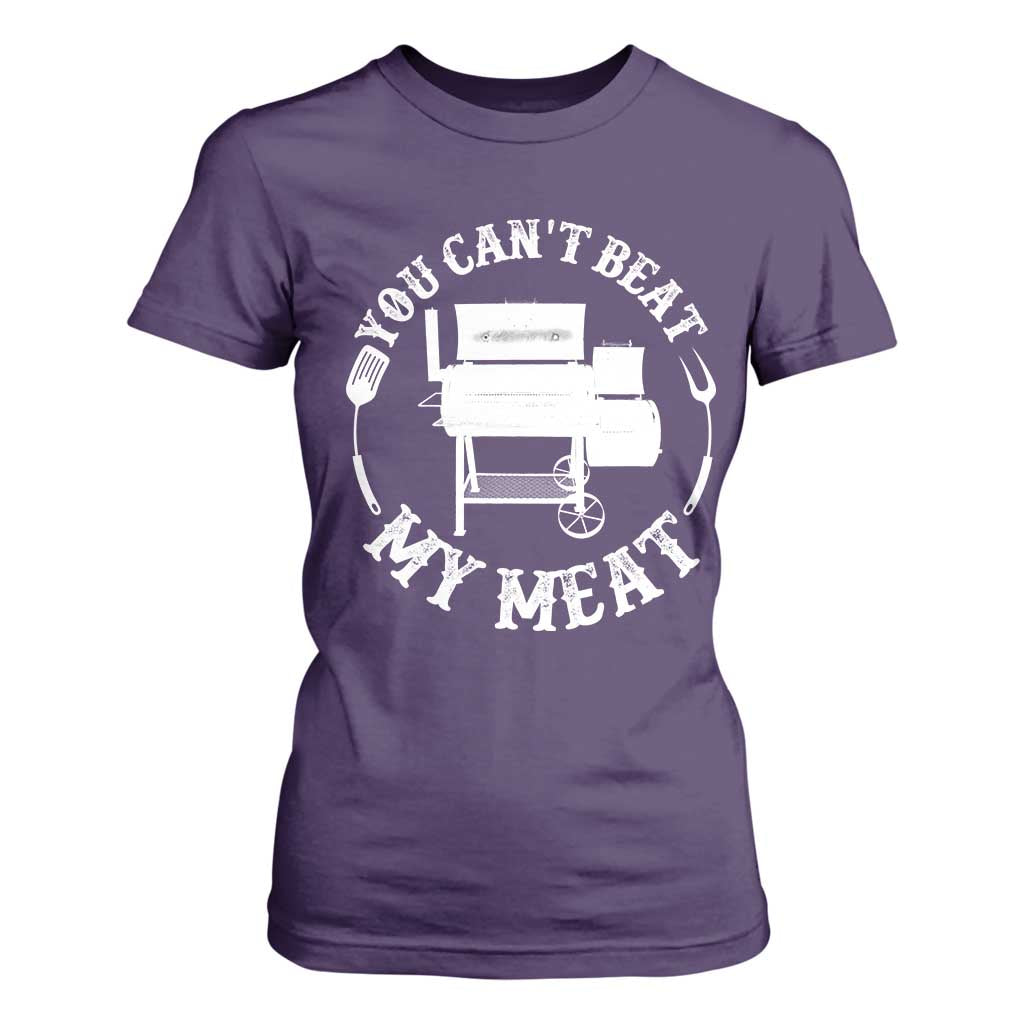 Funny You Can't Beat My Meat T Shirt For Women Vintage Grilling BBQ Chef TS11 Purple Print Your Wear