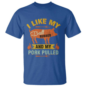 I Like My Butt Rubbed And My Pork Pulled T Shirt Retro Vintage Grilling BBQ TS11 Royal Blue Print Your Wear