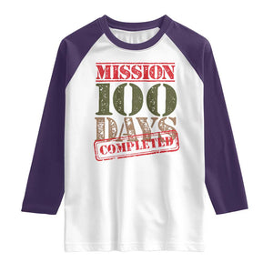 Funny 100th Day Of School Warrior Raglan Shirt Mission 100 Days Completed Sealed TS11 White Purple Print Your Wear