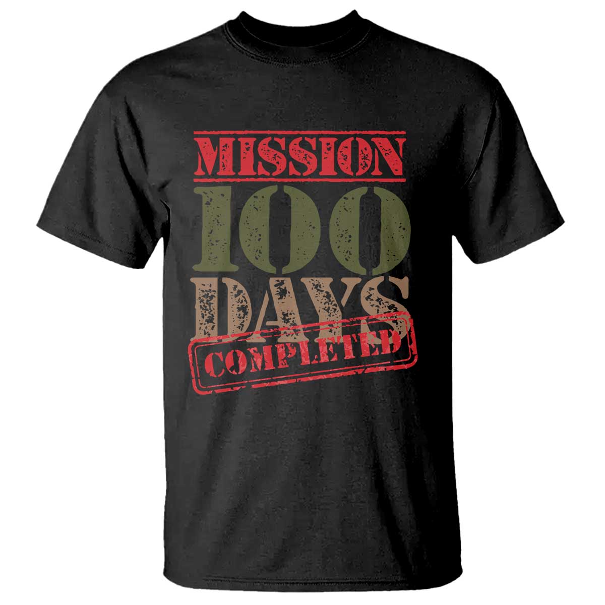 Funny 100th Day Of School Warrior T Shirt Mission 100 Days Completed Sealed TS11 Black Print Your Wear