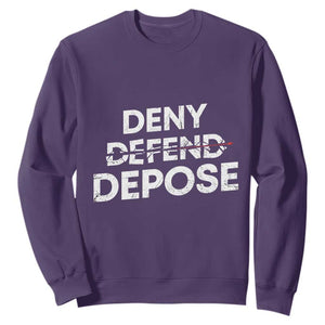 Deny Defend Depose Sweatshirt Vintage Shooting Breaks Bullet Through TS11 Purple Print Your Wear