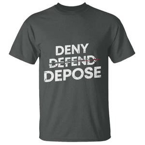 Deny Defend Depose T Shirt Vintage Shooting Breaks Bullet Through TS11 Dark Heather Print Your Wear