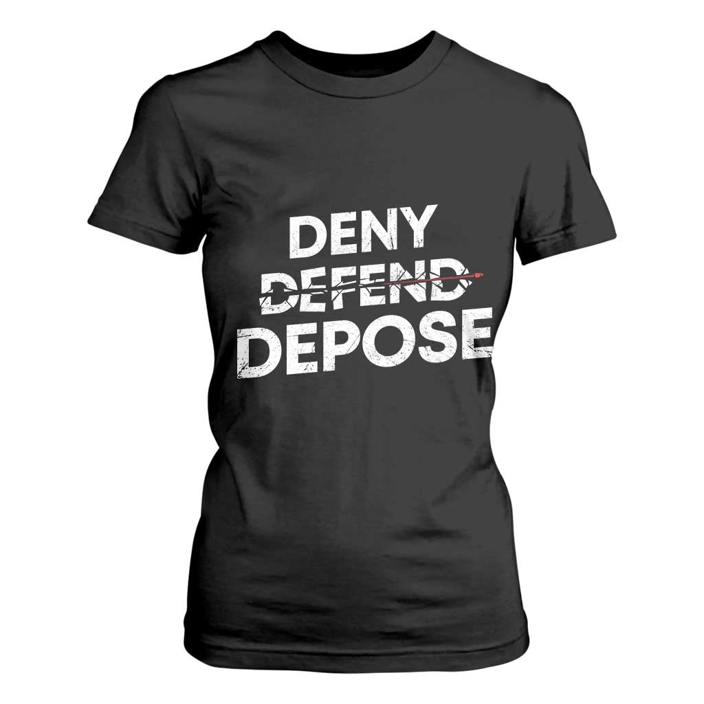 Deny Defend Depose T Shirt For Women Vintage Shooting Breaks Bullet Through TS11 Black Print Your Wear
