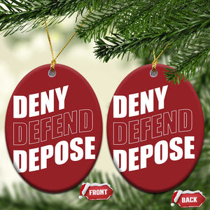 Deny Defend Depose Social Justice Christmas Ornament TS11 Oval Red Print Your Wear