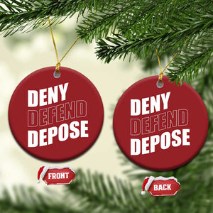 Deny Defend Depose Social Justice Christmas Ornament TS11 Circle Red Print Your Wear