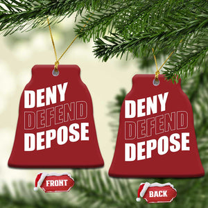Deny Defend Depose Social Justice Christmas Ornament TS11 Bell Flake Red Print Your Wear
