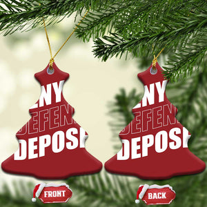 Deny Defend Depose Social Justice Christmas Ornament TS11 Christmas Tree Red Print Your Wear