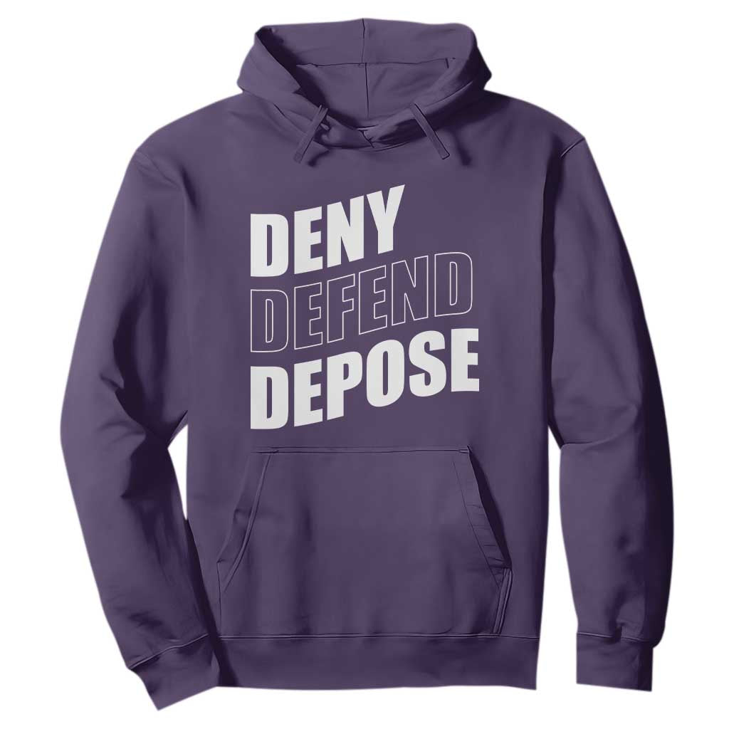 Deny Defend Depose Social Justice Hoodie TS11 Purple Print Your Wear