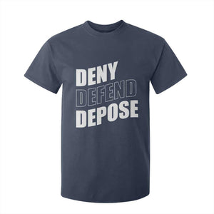 Deny Defend Depose Social Justice T Shirt For Kid TS11 Navy Print Your Wear
