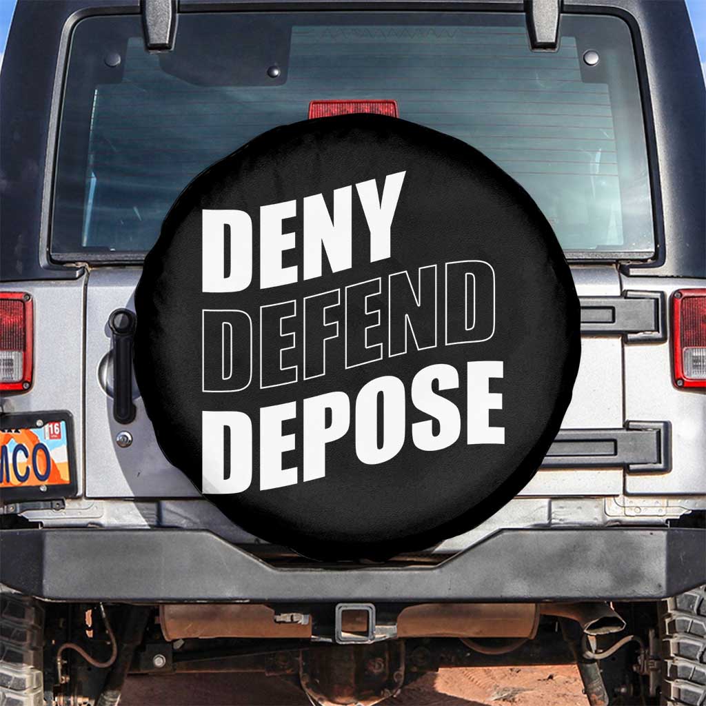 Deny Defend Depose Social Justice Spare Tire Cover TS11 No hole Black Print Your Wear