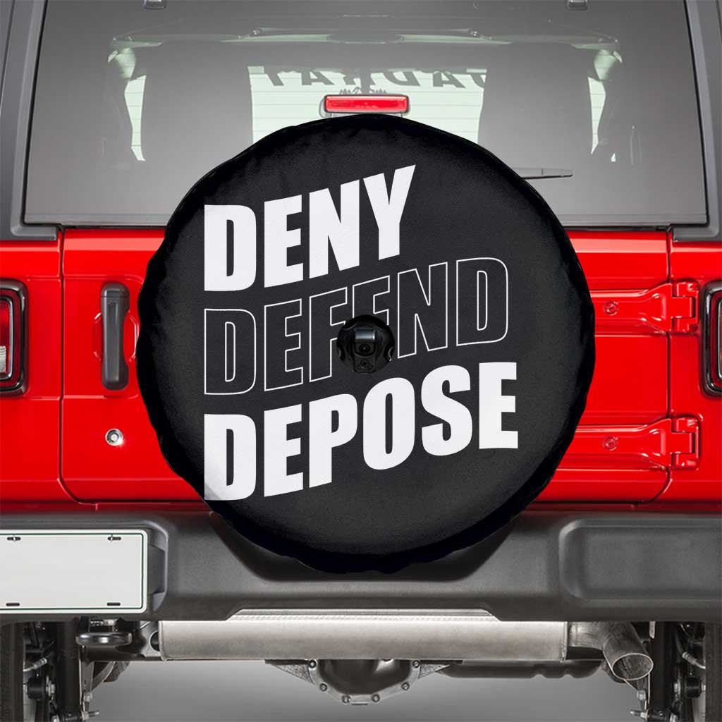 Deny Defend Depose Social Justice Spare Tire Cover TS11 Black Print Your Wear