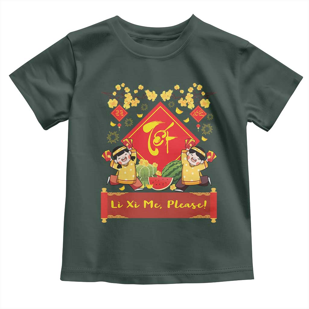 Funny Tet Vietnamese New Year 2025 Toddler T Shirt Li Xi Me Please Viet Holiday TS11 Dark Forest Green Print Your Wear
