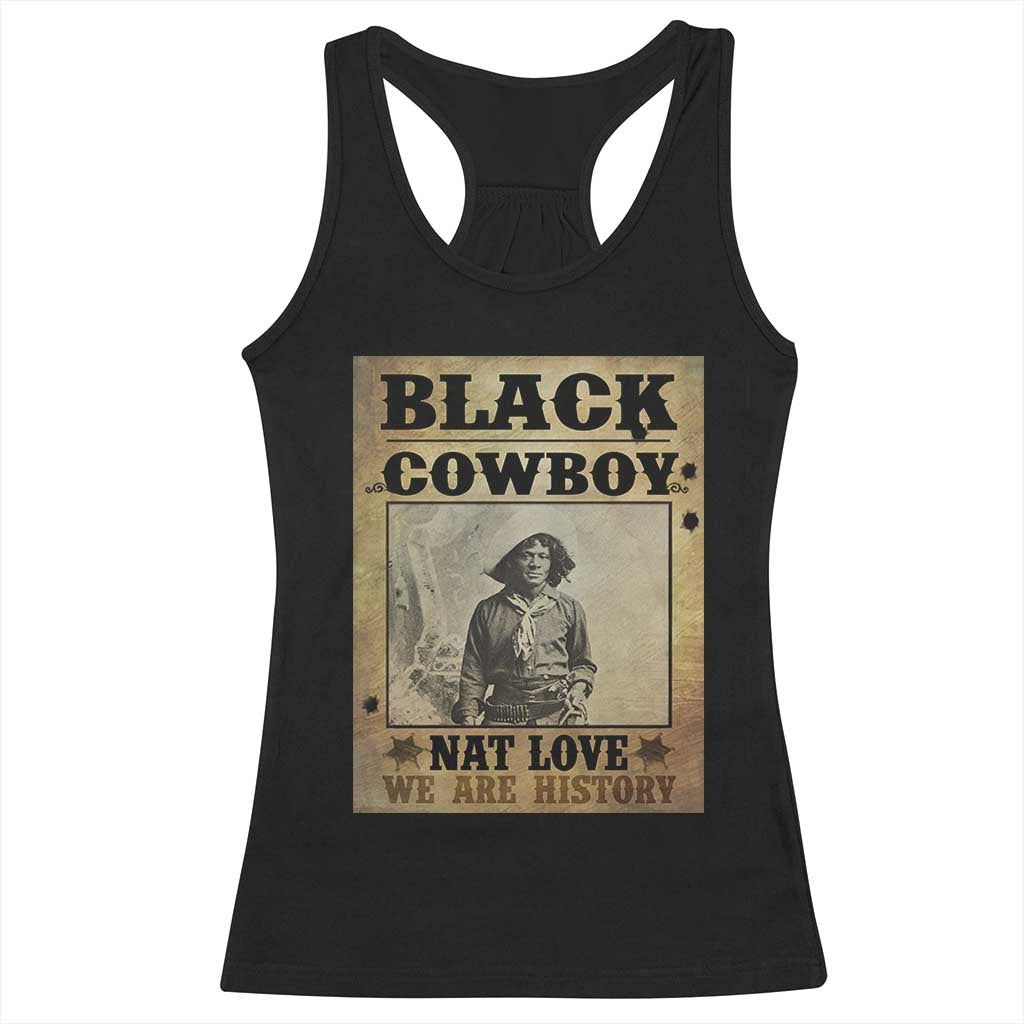 Black Cowboy Nat Love Racerback Tank Top Black History Month TS11 Black Print Your Wear