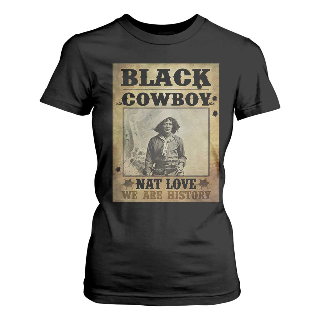 Black Cowboy Nat Love T Shirt For Women Black History Month TS11 Black Print Your Wear