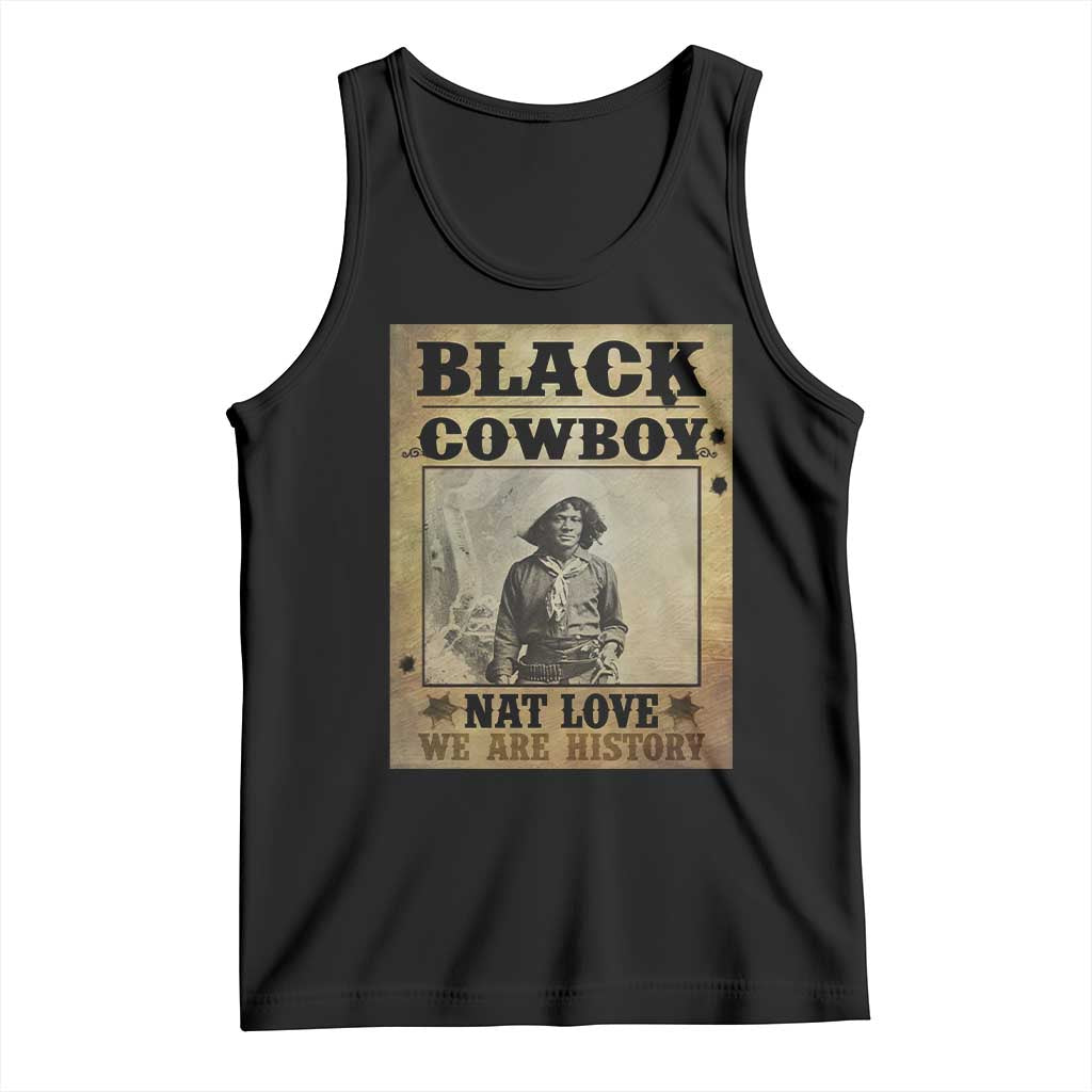 Black Cowboy Nat Love Tank Top Black History Month TS11 Black Print Your Wear