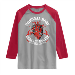 Funny Open Heart Surgery Recovery Survivor Raglan Shirt Original Body Rebuilt Engine Runs Like A Charm TS11 Sport Gray Red Print Your Wear