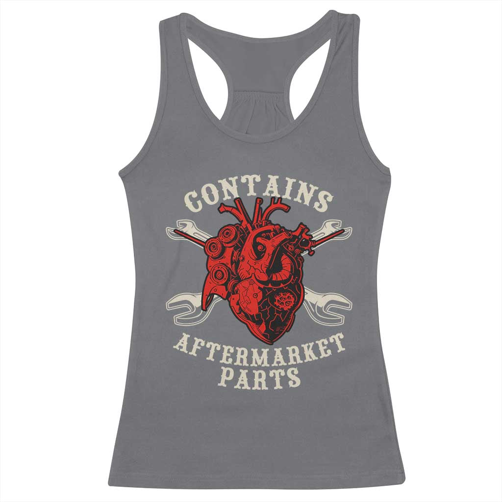 Funny Heart Surgery Racerback Tank Top Contains Aftermarket Parts TS11 Charcoal Print Your Wear