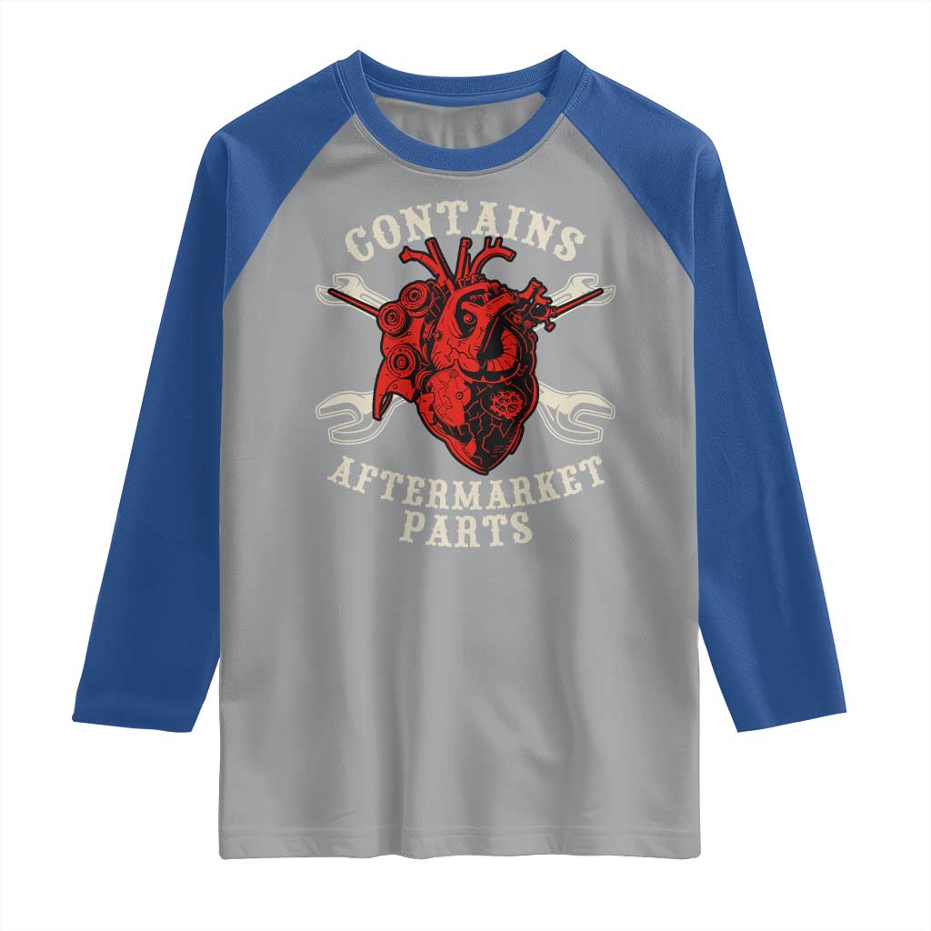 Funny Heart Surgery Raglan Shirt Contains Aftermarket Parts TS11 Sport Gray Royal Print Your Wear