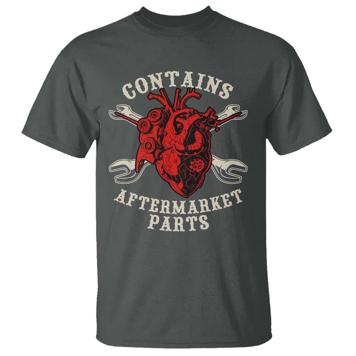Funny Heart Surgery T Shirt Contains Aftermarket Parts TS11 Dark Heather Print Your Wear