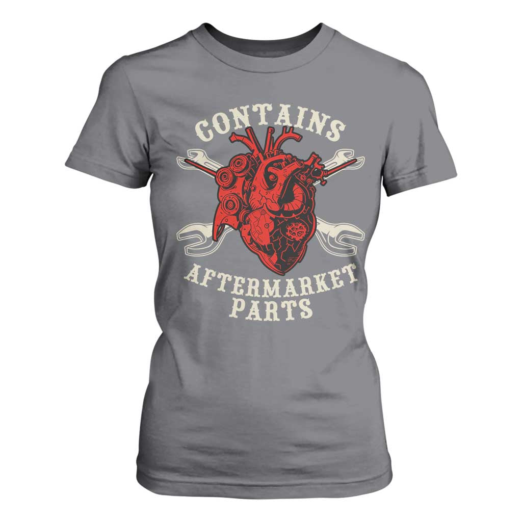 Funny Heart Surgery T Shirt For Women Contains Aftermarket Parts TS11 Charcoal Print Your Wear