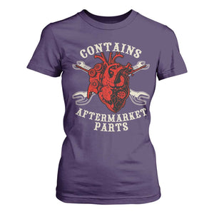 Funny Heart Surgery T Shirt For Women Contains Aftermarket Parts TS11 Purple Print Your Wear