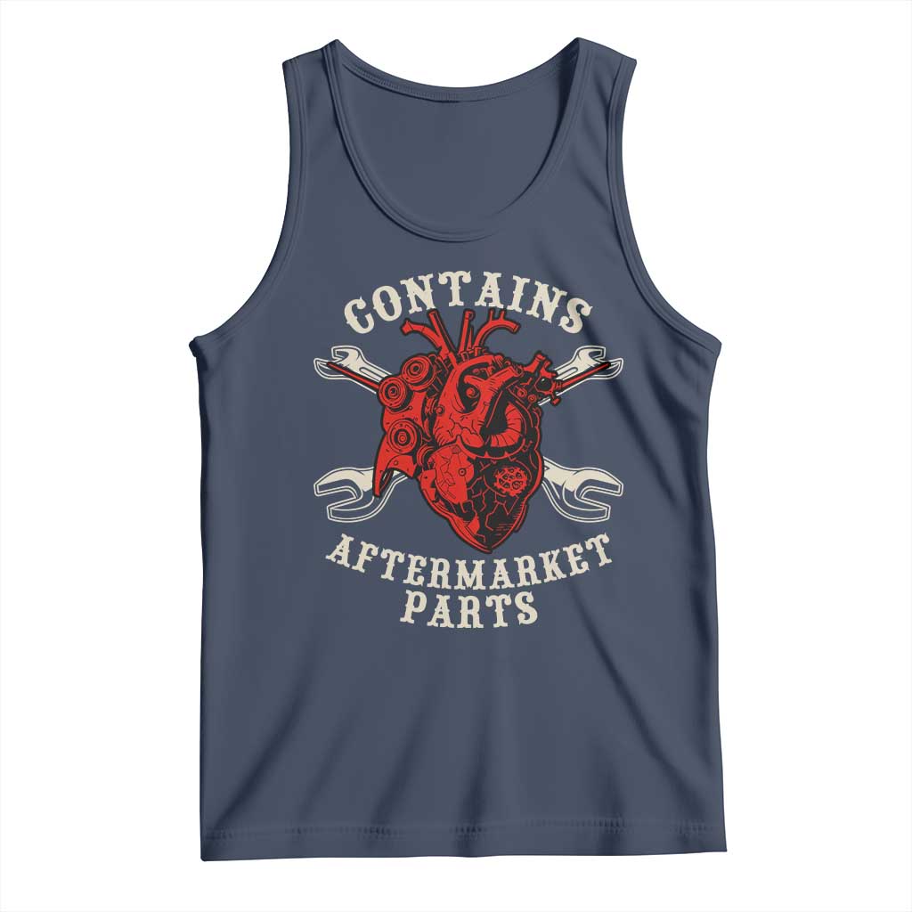 Funny Open Heart Surgery Recovery Survivor Tank Top Contains Aftermarket Parts TS11 Navy Print Your Wear