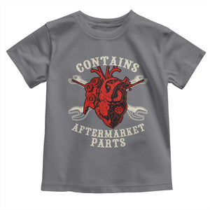 Funny Heart Surgery Toddler T Shirt Contains Aftermarket Parts TS11 Charcoal Print Your Wear