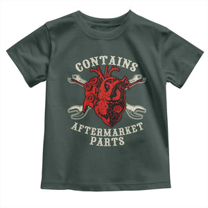 Funny Heart Surgery Toddler T Shirt Contains Aftermarket Parts TS11 Dark Forest Green Print Your Wear