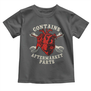 Funny Heart Surgery Toddler T Shirt Contains Aftermarket Parts TS11 Dark Heather Print Your Wear