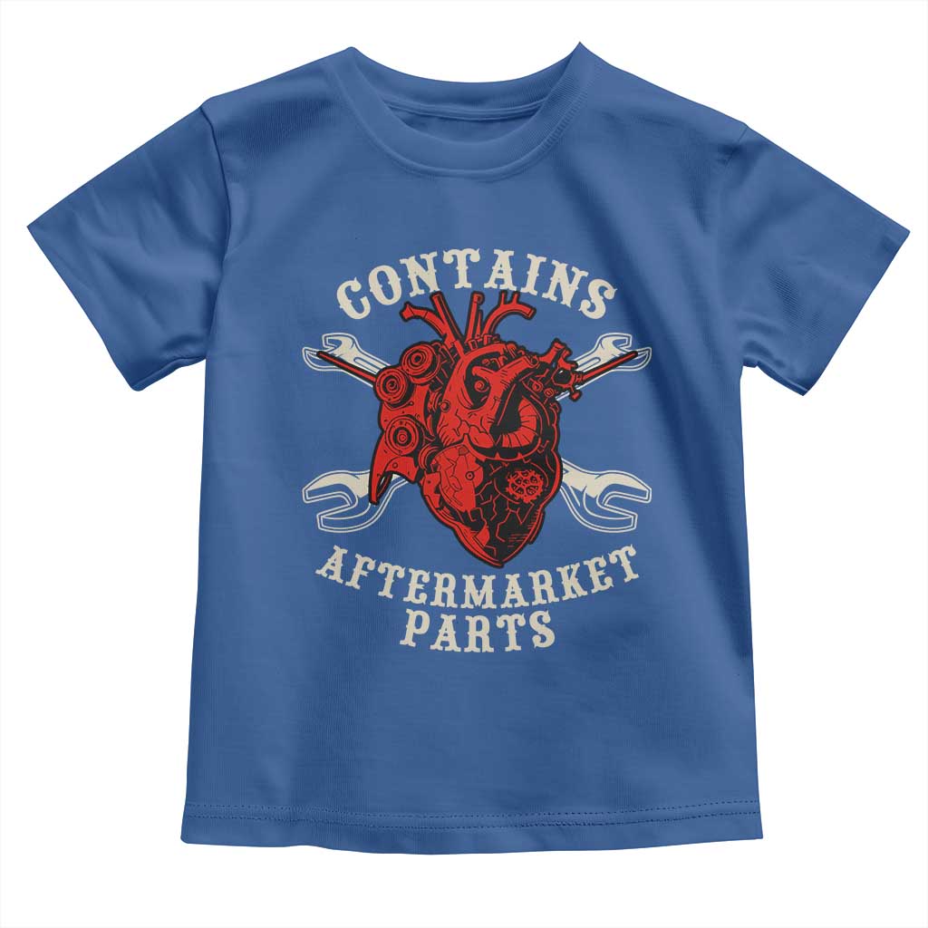 Funny Heart Surgery Toddler T Shirt Contains Aftermarket Parts TS11 Royal Blue Print Your Wear