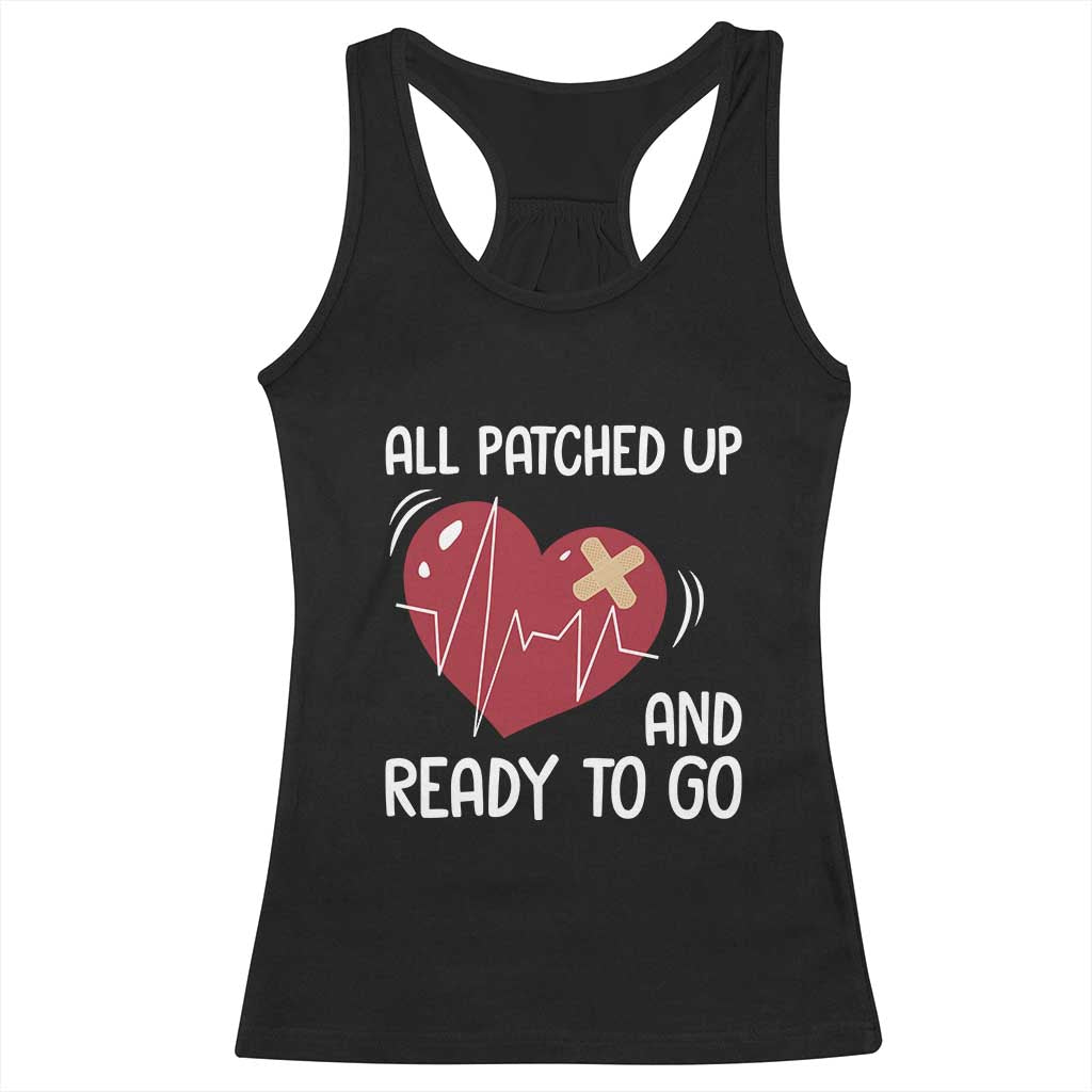 Funny Heart Surgery Recovery Survivor Racerback Tank Top All Patched Up And Ready To Go CHD Awareness TS11 Black Print Your Wear