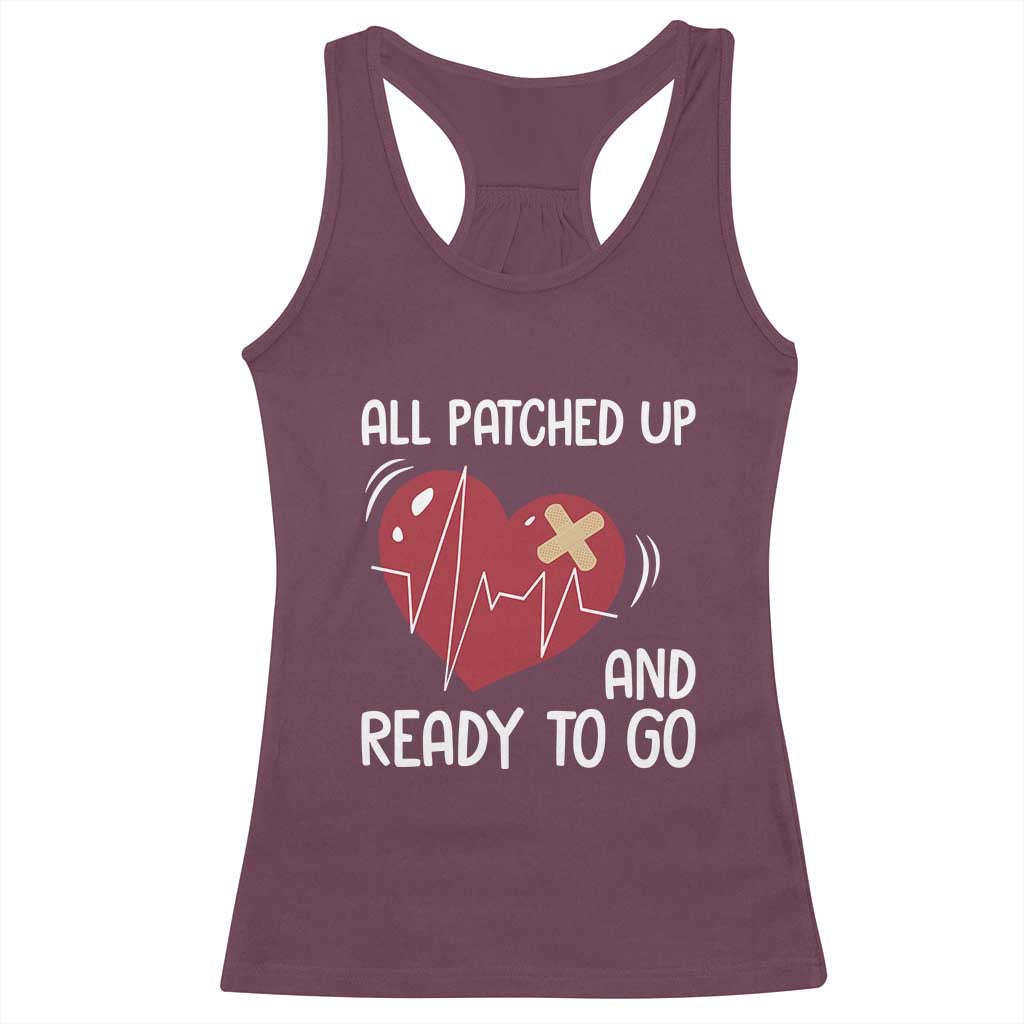 Funny Heart Surgery Recovery Survivor Racerback Tank Top All Patched Up And Ready To Go CHD Awareness TS11 Maroon Print Your Wear