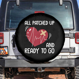 Funny Heart Surgery Recovery Survivor Spare Tire Cover All Patched Up And Ready To Go CHD Awareness TS11 No hole Black Print Your Wear