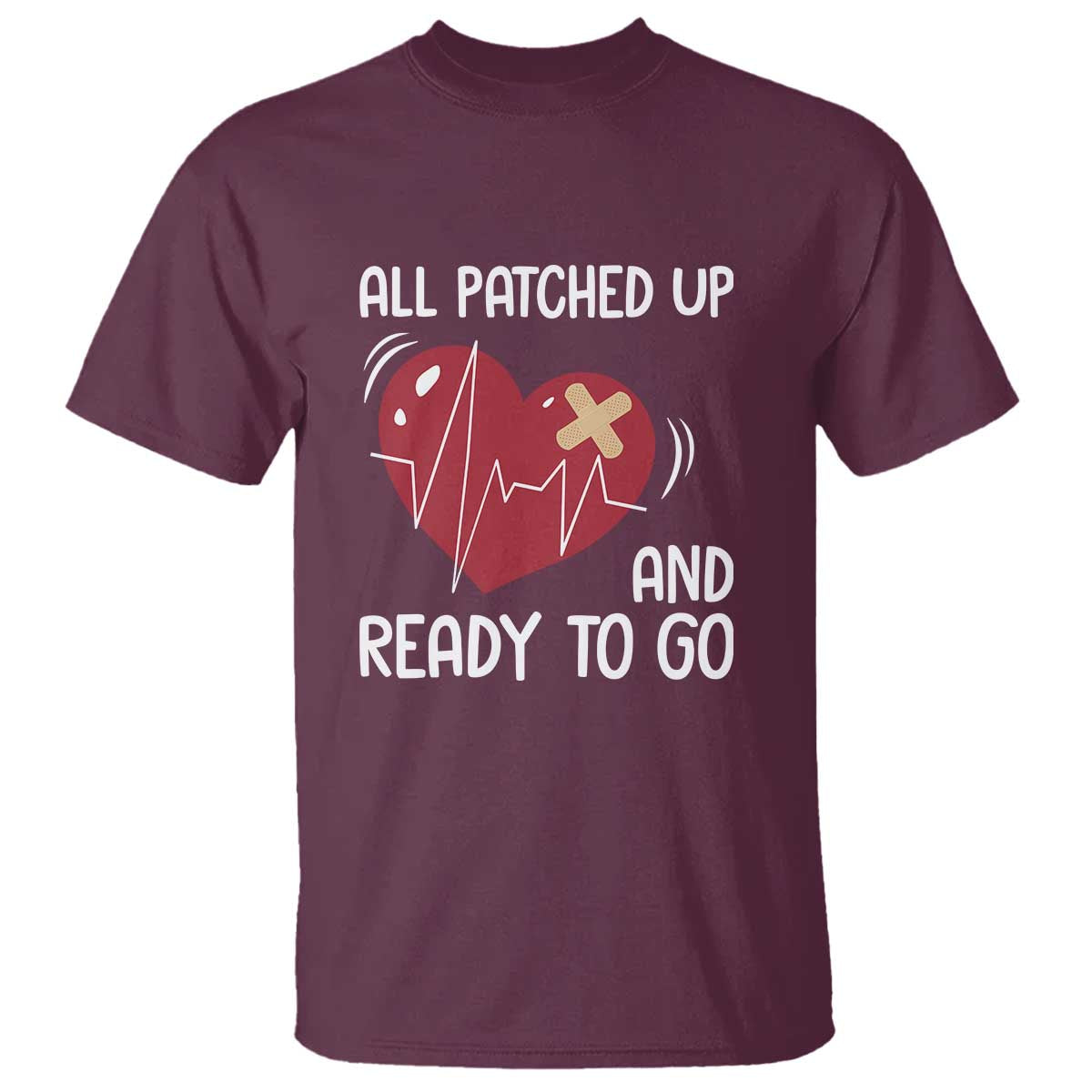 Funny Heart Surgery Recovery Survivor T Shirt All Patched Up And Ready To Go CHD Awareness TS11 Maroon Print Your Wear