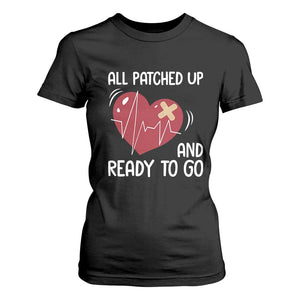 Funny Heart Surgery Recovery Survivor T Shirt For Women All Patched Up And Ready To Go CHD Awareness TS11 Black Print Your Wear