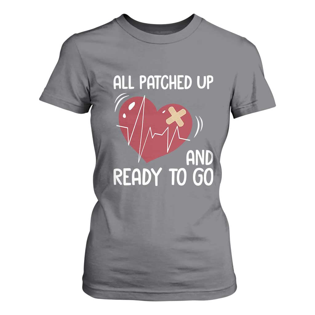 Funny Heart Surgery Recovery Survivor T Shirt For Women All Patched Up And Ready To Go CHD Awareness TS11 Charcoal Print Your Wear