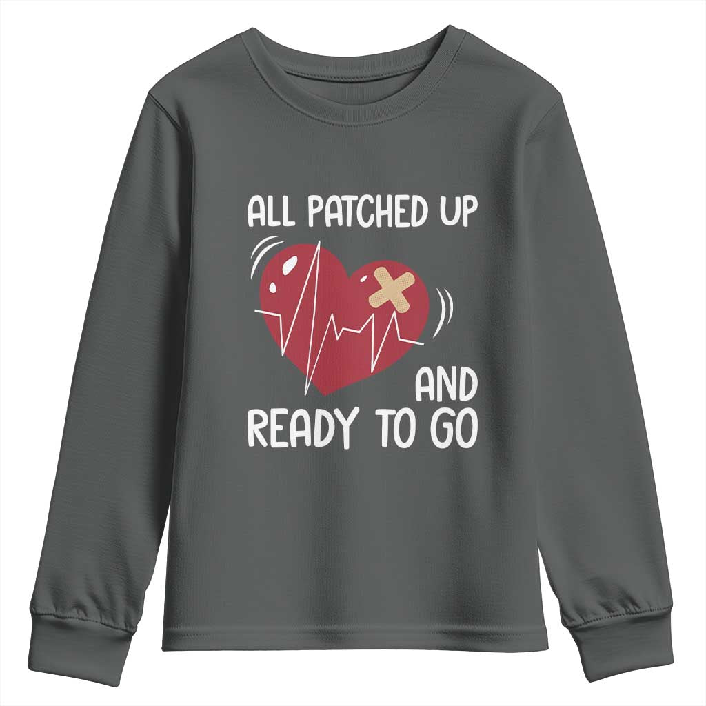 Funny Heart Surgery Recovery Survivor Youth Sweatshirt All Patched Up And Ready To Go CHD Awareness TS11 Dark Heather Print Your Wear