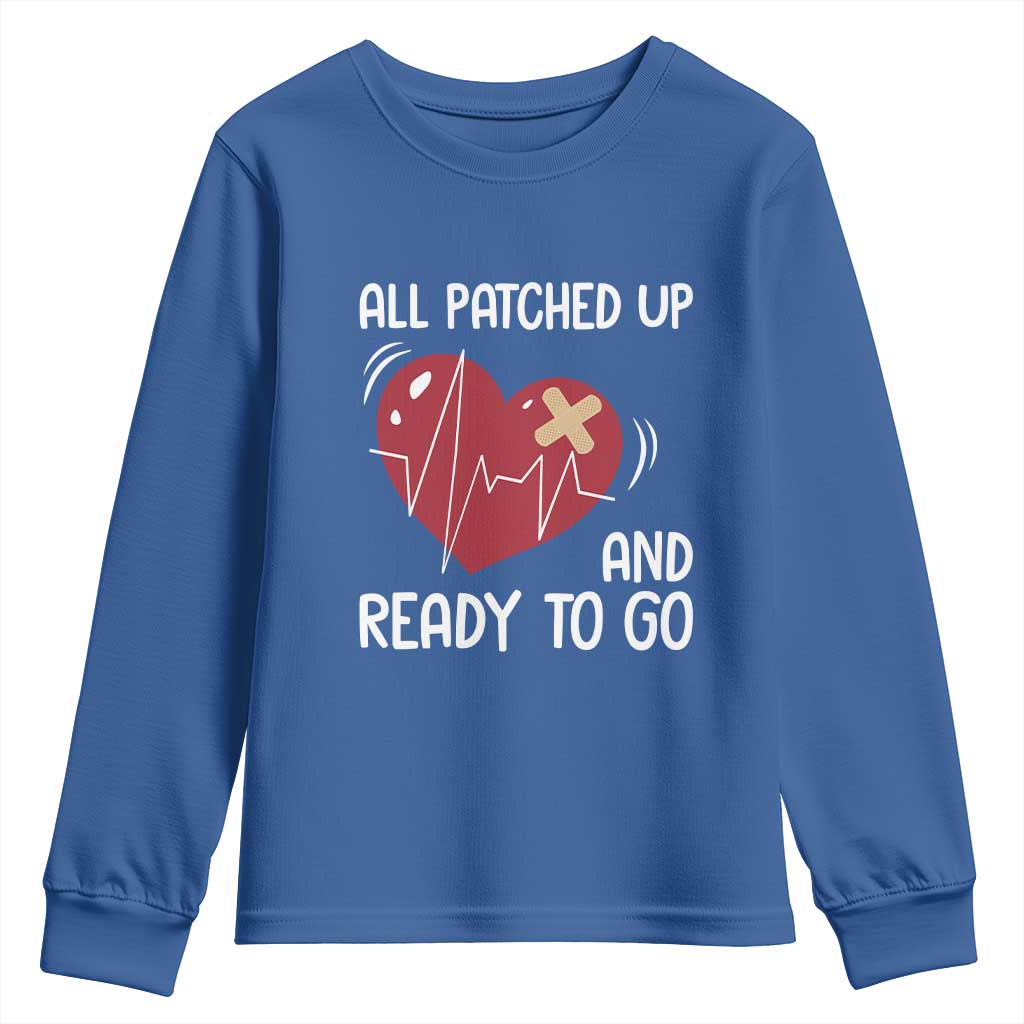 Funny Heart Surgery Recovery Survivor Youth Sweatshirt All Patched Up And Ready To Go CHD Awareness TS11 Royal Blue Print Your Wear