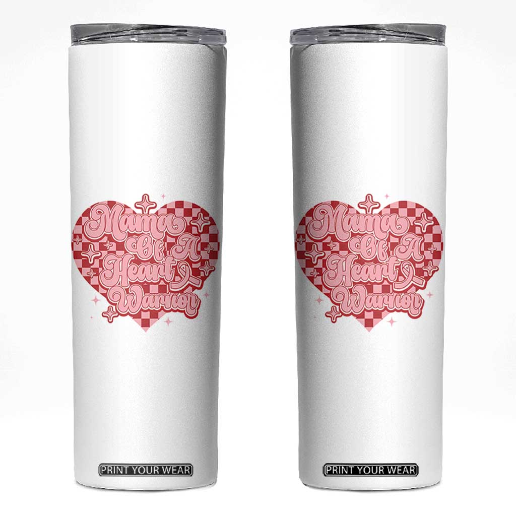 Mama Of A Heart Warrior Skinny Tumbler CHD Awareness Retro Red Checkered Heart TS11 White Print Your Wear