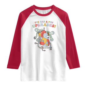Congenital Heart Disease CHD Awareness Raglan Shirt I've Had A Few Upgrades Mechanic Toy Heart TS11 White Red Print Your Wear