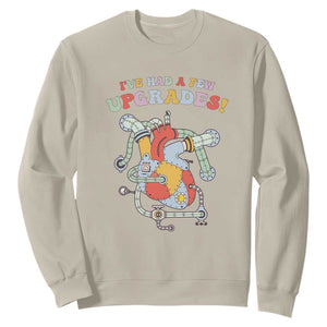 Congenital Heart Disease CHD Awareness Sweatshirt I've Had A Few Upgrades Mechanic Toy Heart TS11 Sand Print Your Wear