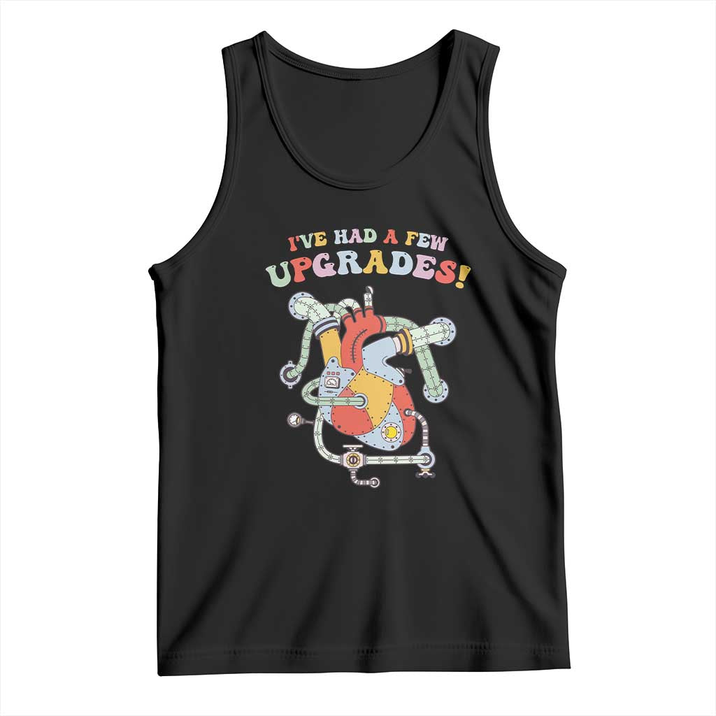 Congenital Heart Disease CHD Awareness Tank Top I've Had A Few Upgrades Mechanic Toy Heart TS11 Black Print Your Wear