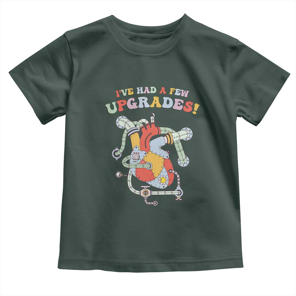 Congenital Heart Disease CHD Awareness Toddler T Shirt I've Had A Few Upgrades Mechanic Toy Heart TS11 Dark Forest Green Print Your Wear