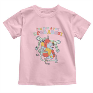 Congenital Heart Disease CHD Awareness Toddler T Shirt I've Had A Few Upgrades Mechanic Toy Heart TS11 Light Pink Print Your Wear